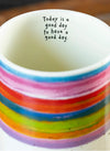 Natural Life Latte Mug - Rainbow