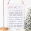 30cm Christmas Rules Metal Hanging Sign